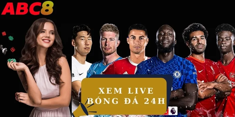 Xem live bóng đá 24h